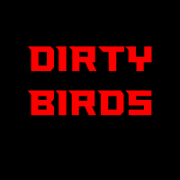 Dirtybirds