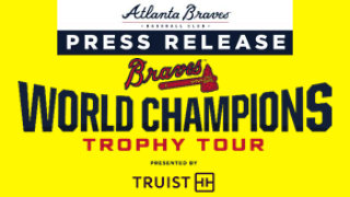 Atlanta Braves World Series Championship Trophy Tour Stop